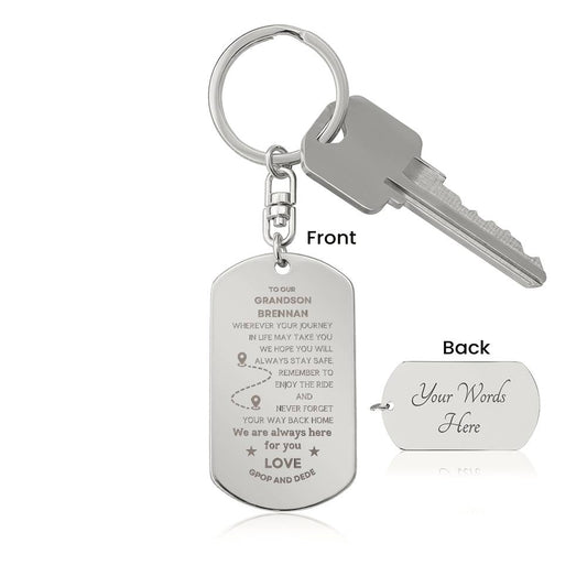 To our Grandson Brennan Keychain