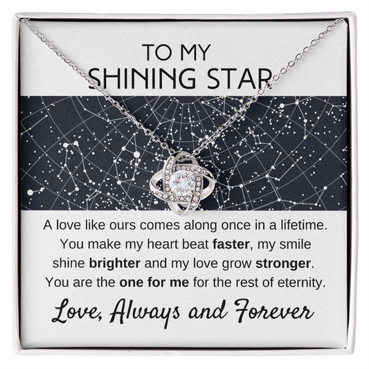 To My Shining Star White Background Love, Always and Forever