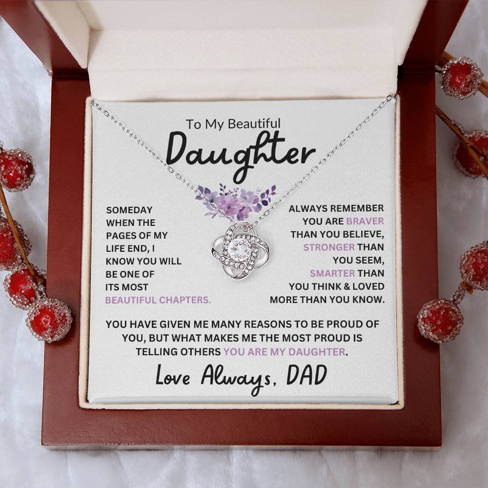 To My Daughter, Braver Stronger Smarter, Love Dad