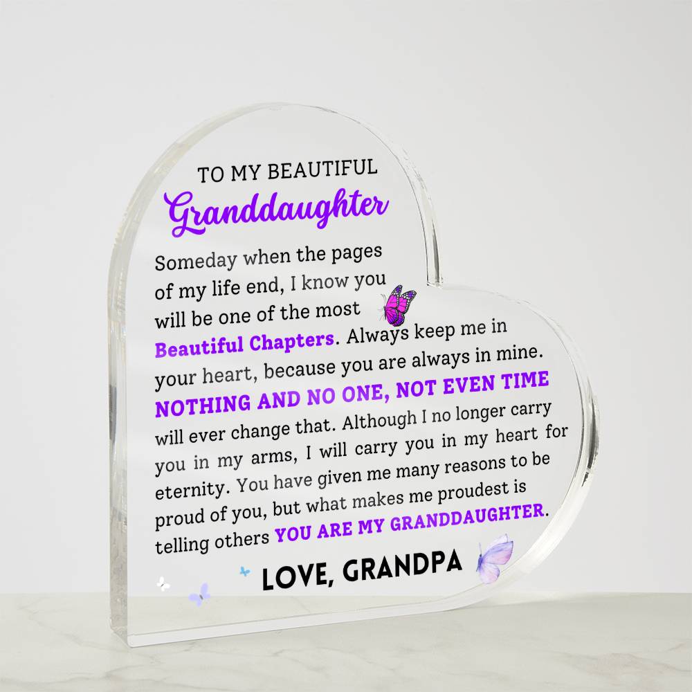 To My Beautiful Granddaugher, Acrylic Plaque, From Grandpa