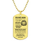 To My Son Dog Tag Necklace Love Mom