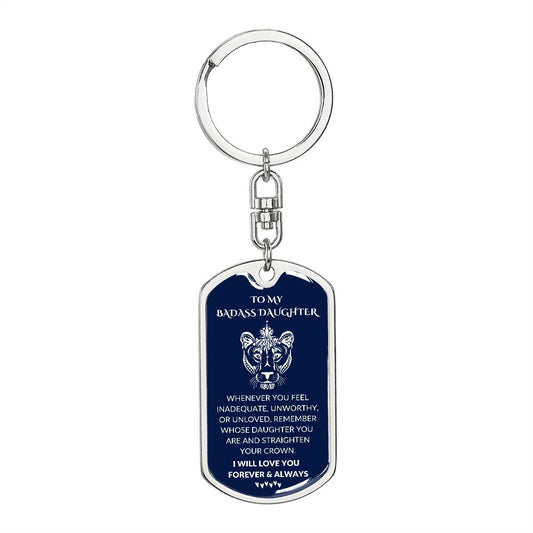 To My Badass Daughter Lion Head Blue Keychain