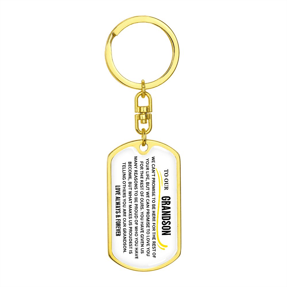 To our grandson dog tag keychain love forever & always