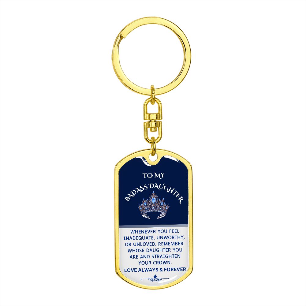 To my Badass Daughter Horizontal Keychain