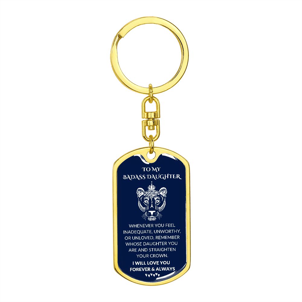 To My Badass Daughter Lion Head Blue Keychain