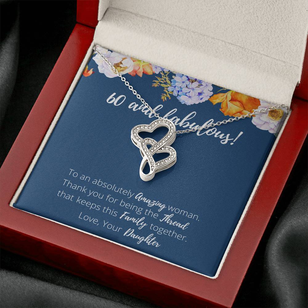 60 and Fabulous Birthday Anniversary Double Hearts Necklace