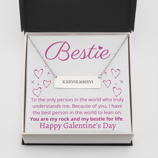 Happy Galentine's Day - Bestie Roman Numerals