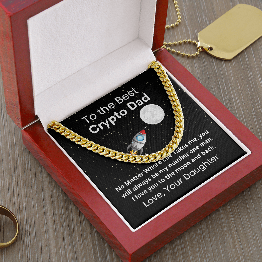 Crypto Dad Daughter - Gift From Daughter, Cuban Link Necklace