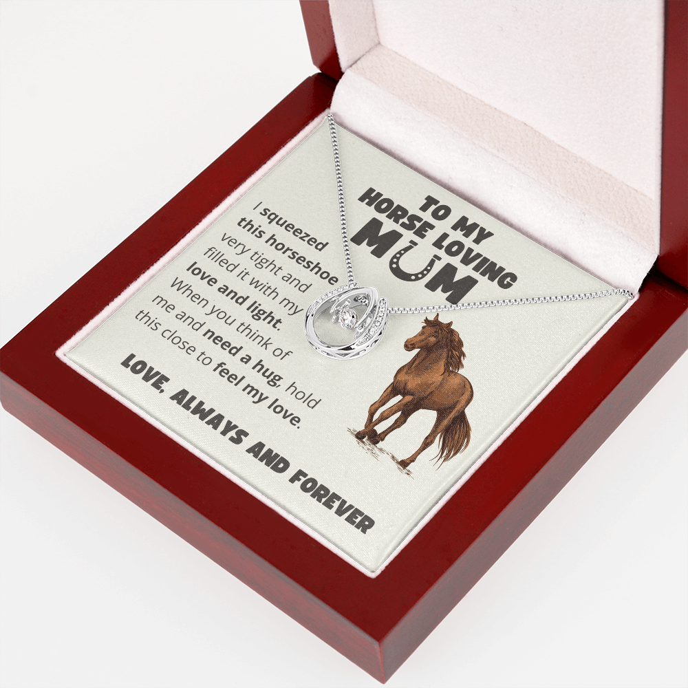 To My Horse Loving Mom - Lucky Horseshoe Necklace