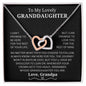 To My Lovely Granddaughter | Love Grandpa