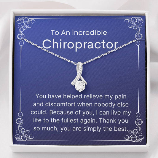 To My Chiropractor - Thank You Gift