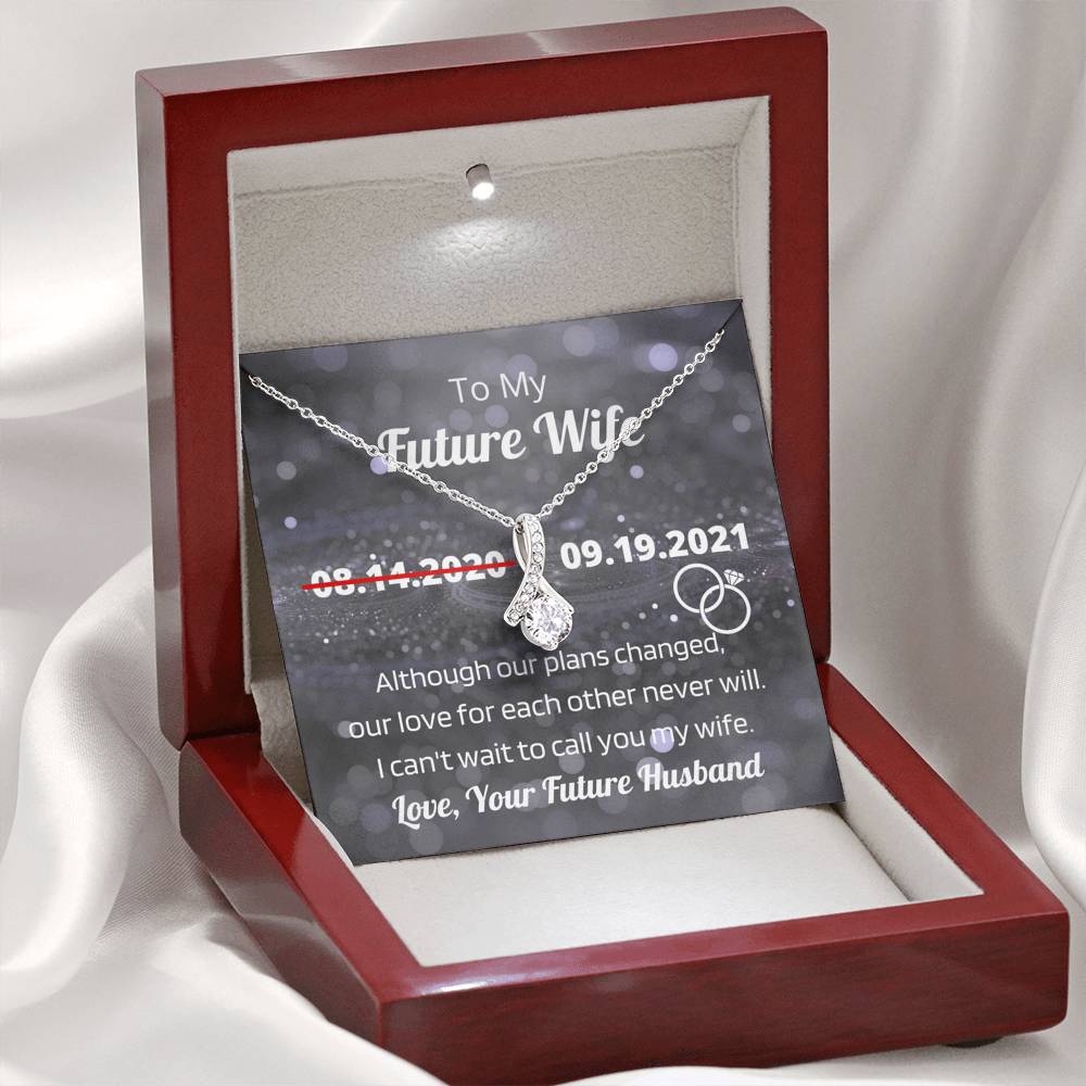 To My Future Wife Future Wedding Date Alluring Beauty Necklace