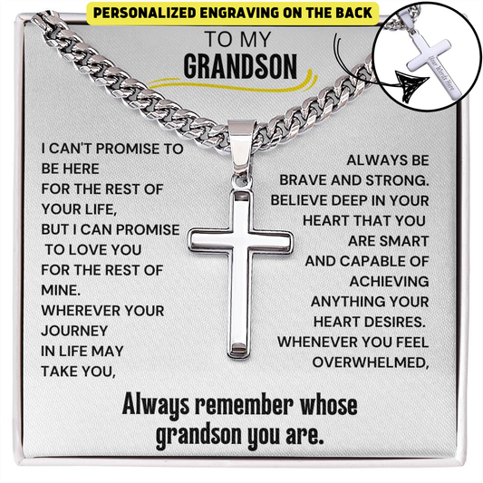 To My Grandson Engraved Cross Necklace - Always Remember Whose Grandson You Are