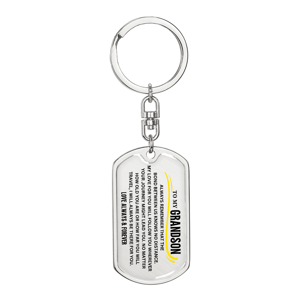 To My Grandson Keychain, Bond Between Us Knows No Distance