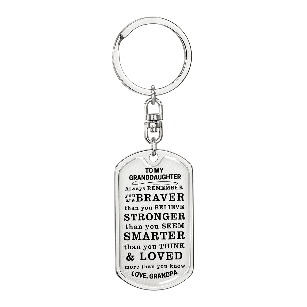 To My Granddaughter Keychain, Braver, Stronger, Smarter