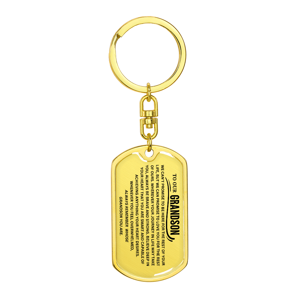 To Our Grandson Keychain, Remember Whose Grandson You Are