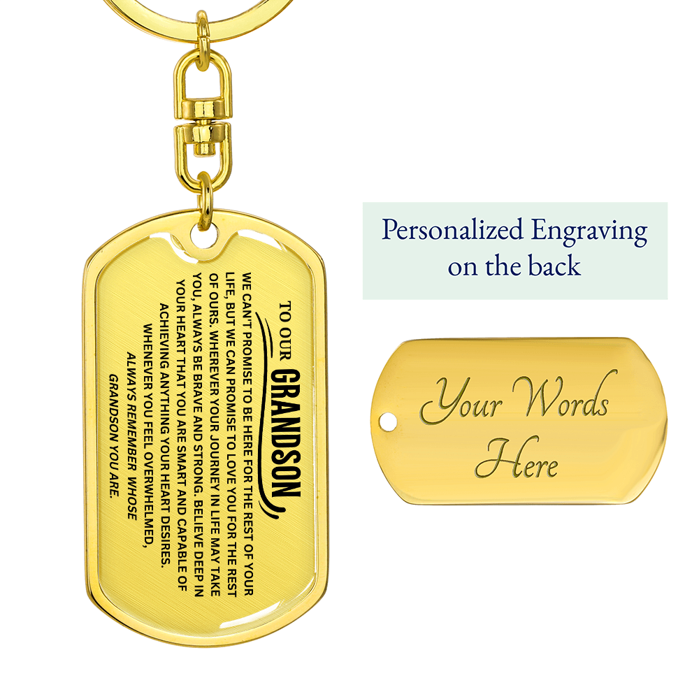 To Our Grandson Keychain, Remember Whose Grandson You Are