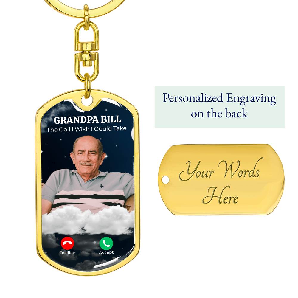 The Call I Wish I Could Take Memorial Keychain