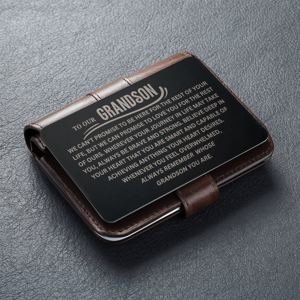 To Our Grandson Metal Wallet Insert