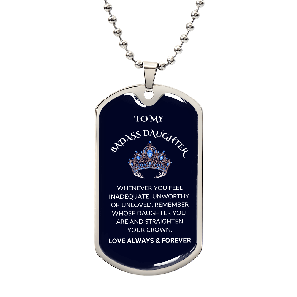To My Badass Daughter Dog Tag Necklace (Royal Blue)