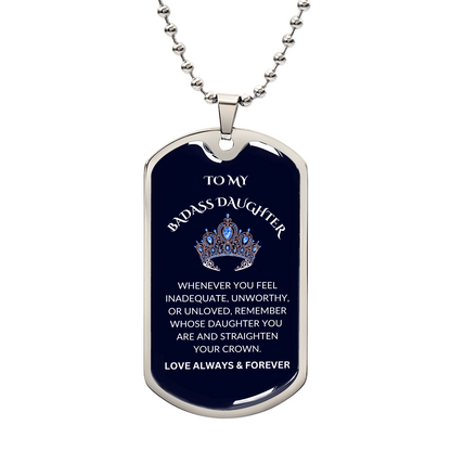 To My Badass Daughter Dog Tag Necklace (Royal Blue)