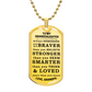 To My Granddaughter Braver Stronger Smarter Dog Tag Necklace