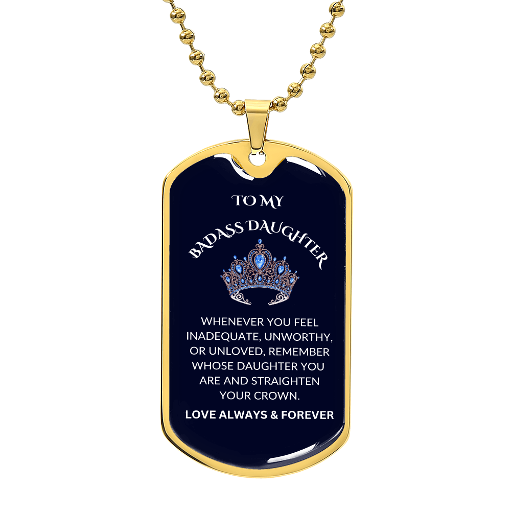 To My Badass Daughter Dog Tag Necklace (Royal Blue)