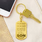 To My Son Keychain You Are Brave Strong Smart