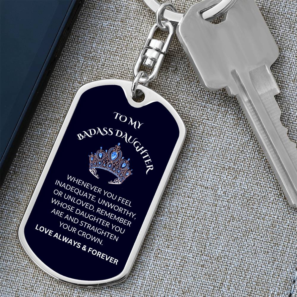 Badass Daughter Keychain | Straighten Your Crown (Royal Blue)
