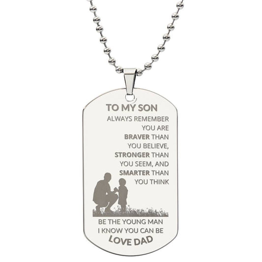 To My Son Braver Smarter Stronger Engraved Dog Tag Chain, Gift From Dad to Son, Birthday Holiday Christmas Graduation Gift, Silver Gold 2