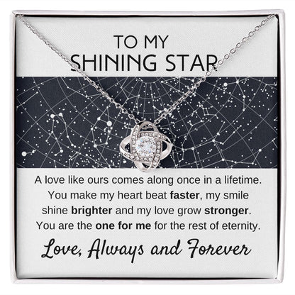 To My Shining Star White Background Love, Always and Forever