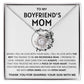 To My Boyfriend's Mom | Thank You For Sharing Your Son