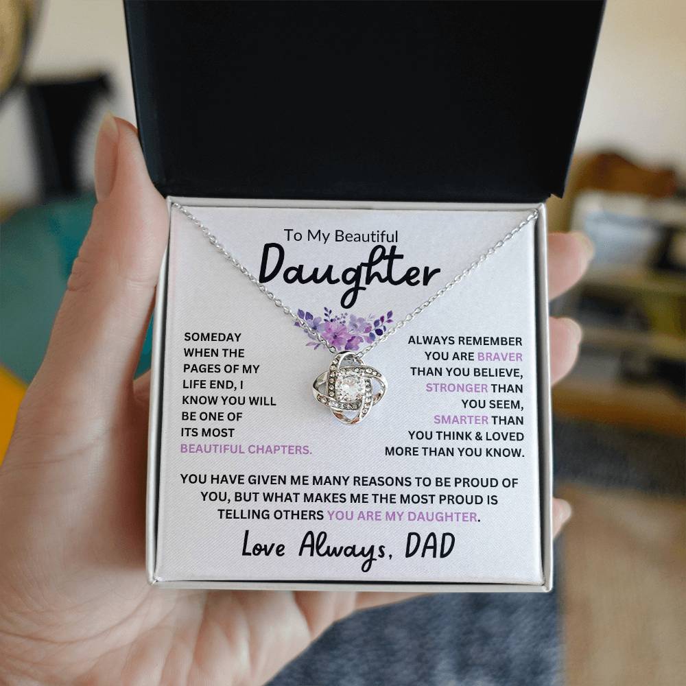 To My Daughter, Braver Stronger Smarter, Love Dad