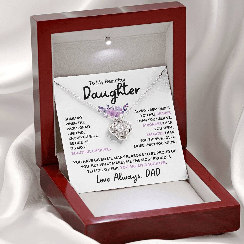 To My Daughter, Braver Stronger Smarter, Love Dad