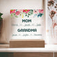 Mom Grandma Acrylic Plaque Alysia