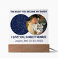 The Night You Became My Daddy Acrylic Plaque Joplin