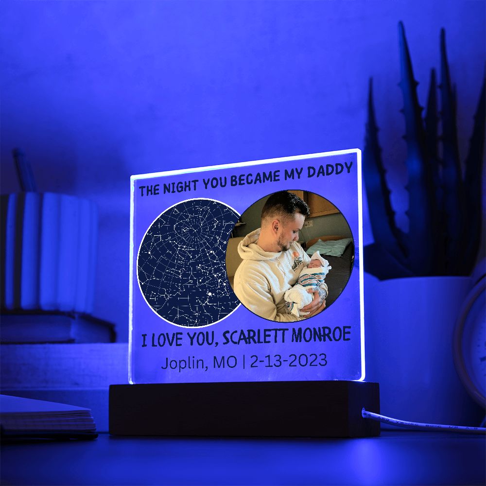 The Night You Became My Daddy Acrylic Plaque Joplin