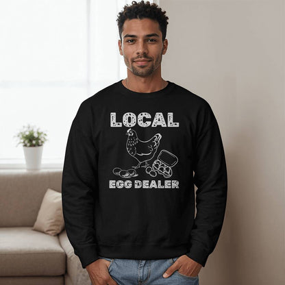 Local Egg Dealer Fall Winter Sweatshirt