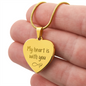 My Heart Is with You Engraved Heart Shaped Necklace