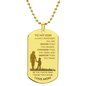To My Son, Braver Stronger Smarter Dog Tag Love Mom