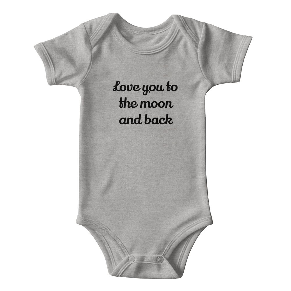 Love You To The Moon and Back Baby Onesie
