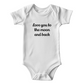 Love You To The Moon and Back Baby Onesie