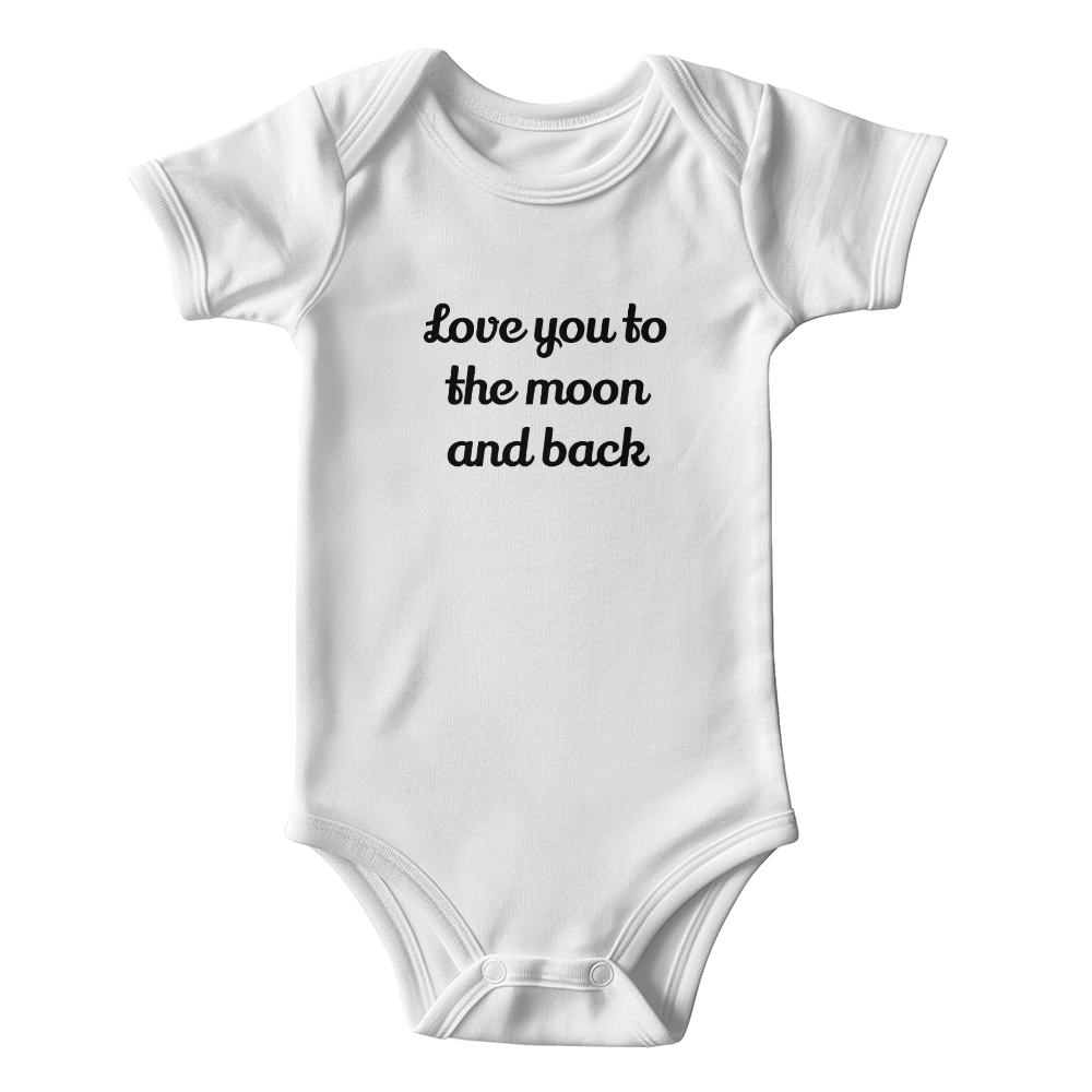 Love You To The Moon and Back Baby Onesie