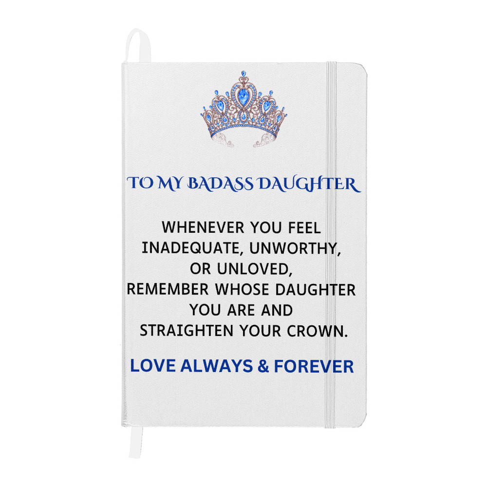 To My Badass Daughter Journal (Dark Font)