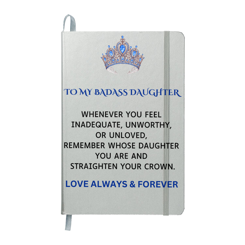 To My Badass Daughter Journal (Dark Font)