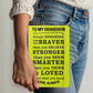 Braver, Stronger, Smarter Journal (Dark Font)
