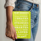 Braver, Smarter, Stronger (Light Font)