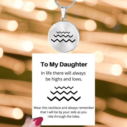 [Almost Gone] To My Daughter - Highs and Lows Necklace