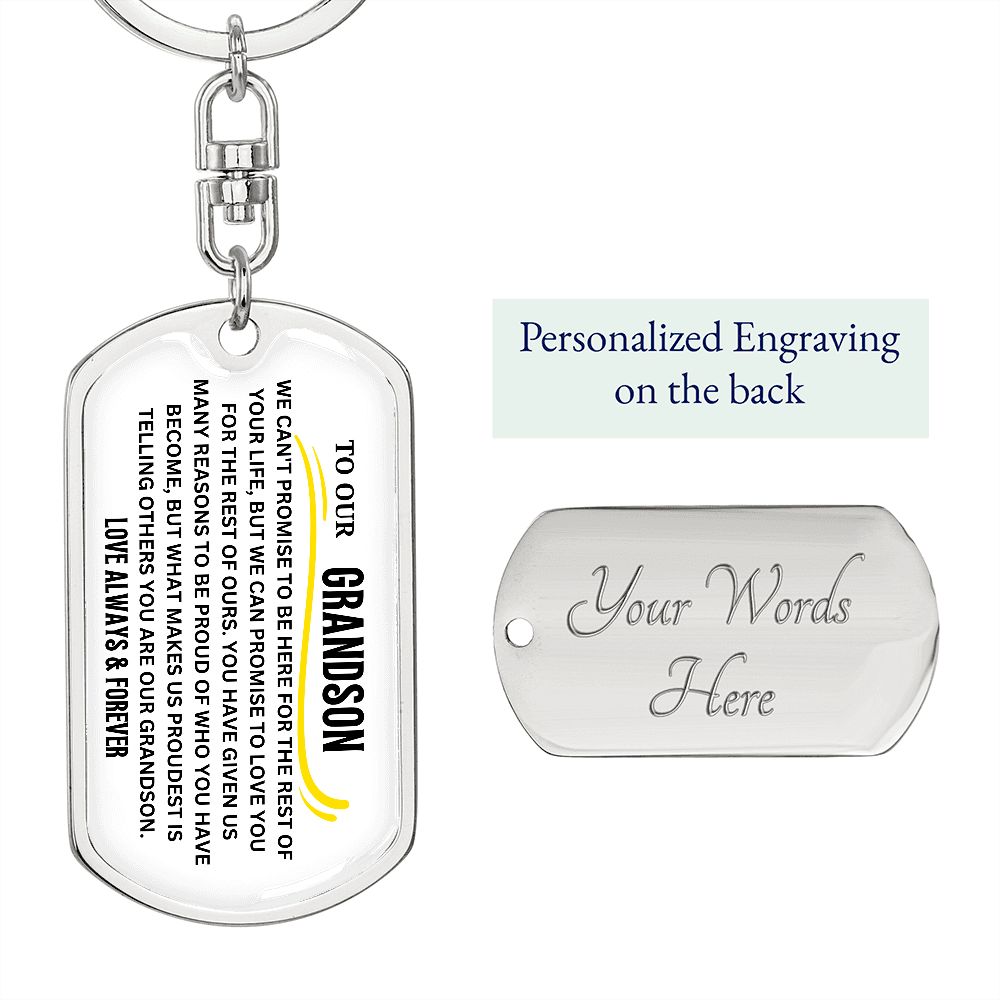 To our grandson dog tag keychain love forever & always