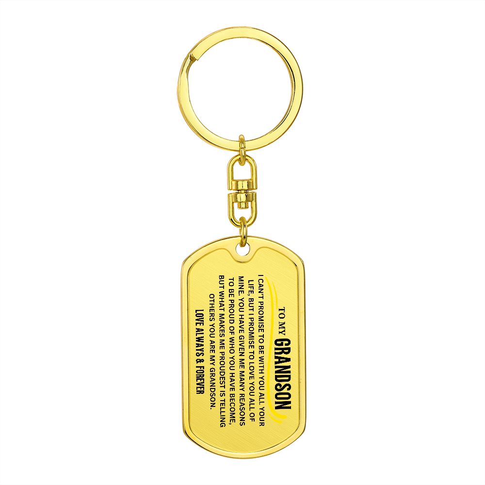 To My Grandson, Custom Keychain Love Always & Forever